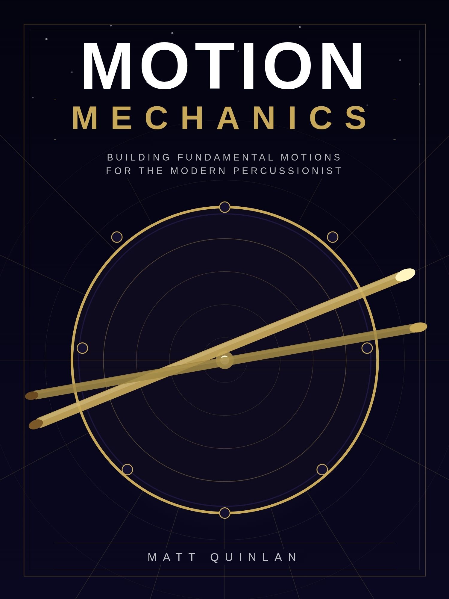 Motion Mechanics with Matt Quinlan
